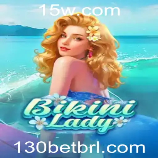 Descubra o Jogo BikiniLady e as Regras no Cenário Atual de 130bet