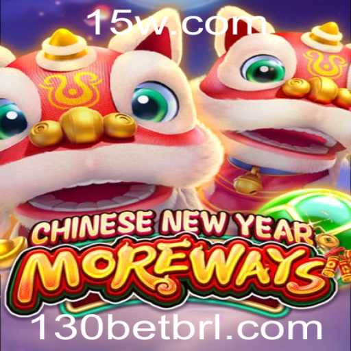 Descubra o Jogo CHINESENEWYEARMOREWAYS e a Inovação da 130bet