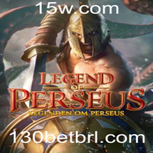 Descubra o Mundo de Aventura de 'LegendofPerseus' com 130bet