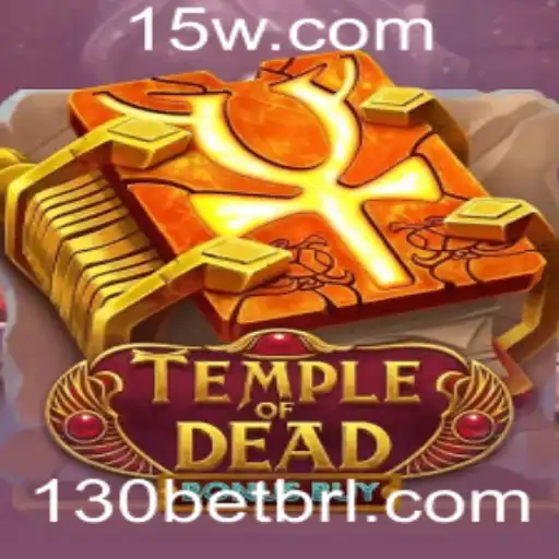 Temple of Dead Bonus Buy: Uma Jornada Épica no Mundo dos Jogos
